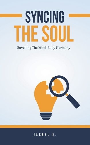 Syncing the Soul