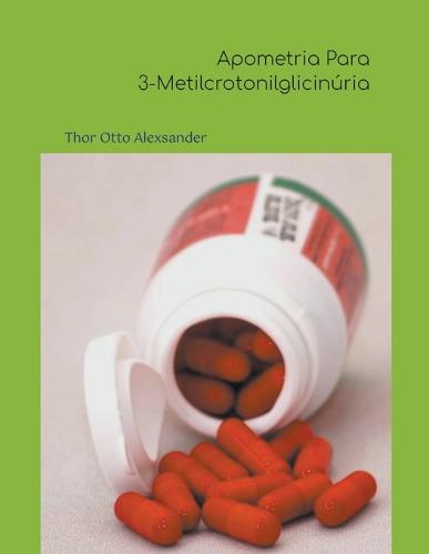 Apometria Para Anemia, por Thor Otto Alexsander - Clube de Autores