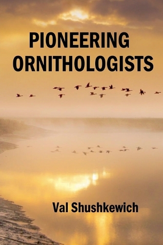 Pioneering Ornithologists