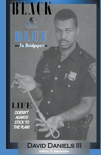 Black & Blue In Bridgeport