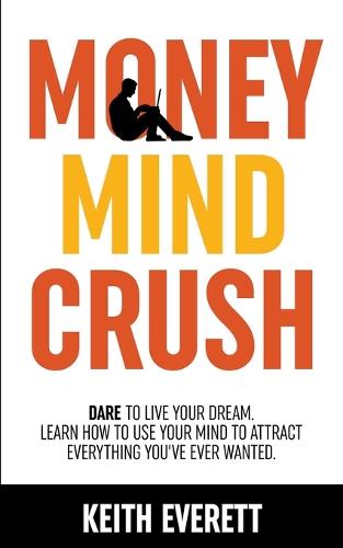 Money Mind Crush