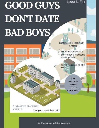 Good Guys Don't Date Bad Boys