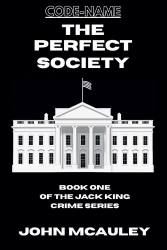 The Perfect Society