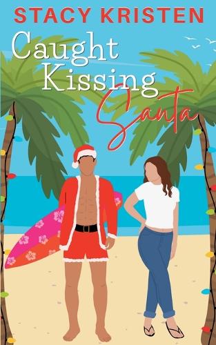 Caught Kissing Santa