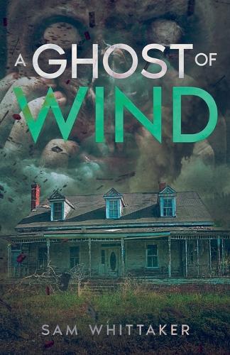 A Ghost of Wind