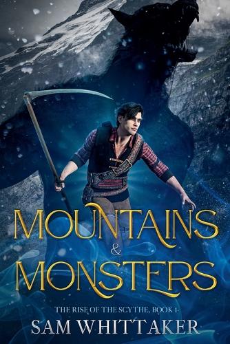 Mountains & Monsters