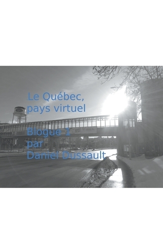 Le Québec, pays virtuel