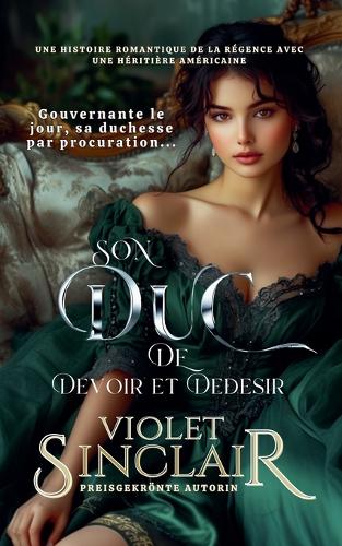 Son Duc de Devoir et de Desir