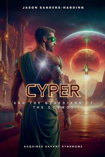 Cyper and the Guardians of the Cosmos