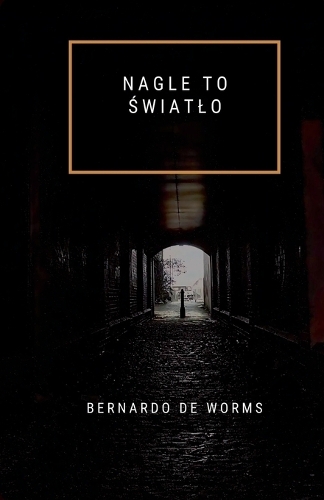Nagle to światlo