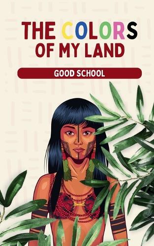 The Colors of My Land
