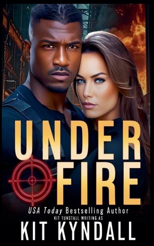 Under Fire