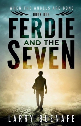 Ferdie and The Seven, Book One