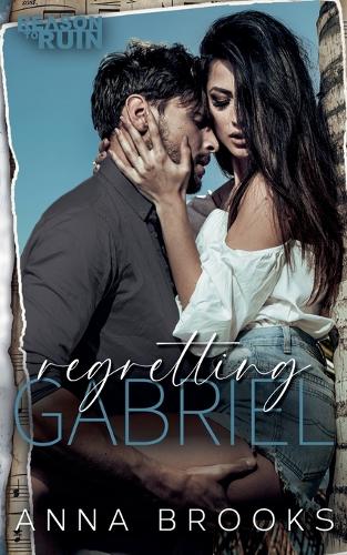 Regretting Gabriel