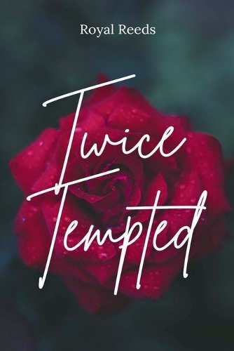Twice Tempted