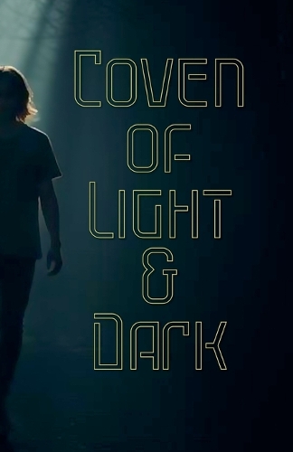 Coven of light and dark