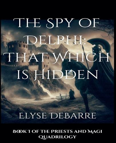 The Spy of Delphi