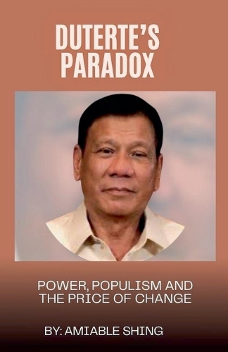 Duterte's Paradox