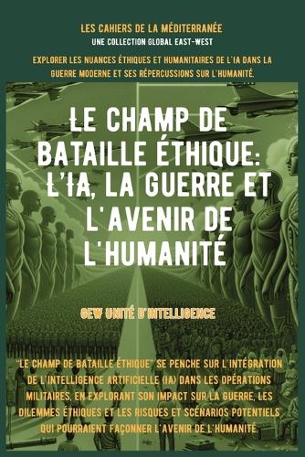 Le champ de bataille éthique