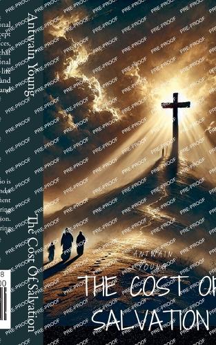 The Cost Of Salvation