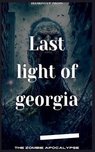 Last Light Of Georgia