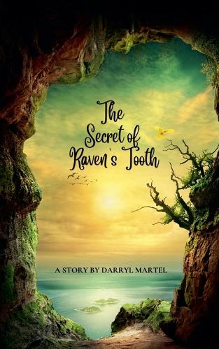 The Secret of Raven's Tooth