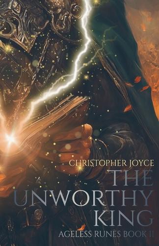 The Unworthy King
