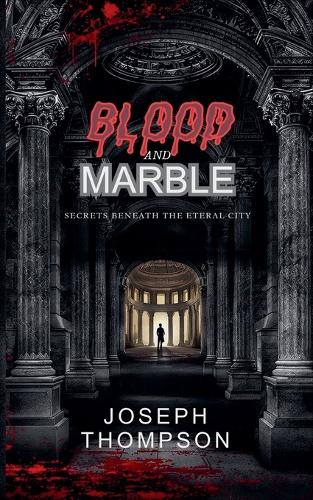 Blood and Marble