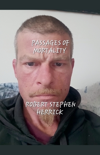 Passages of Mortality