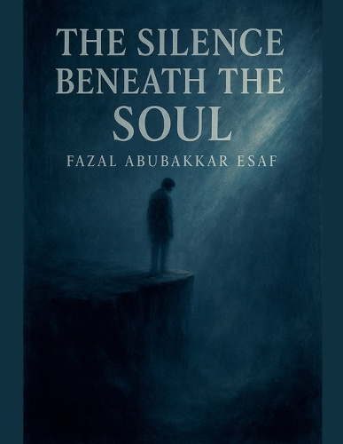 The Silence Beneath the Soul