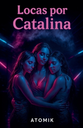 Locas por Catalina