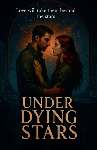 Under Dying Stars