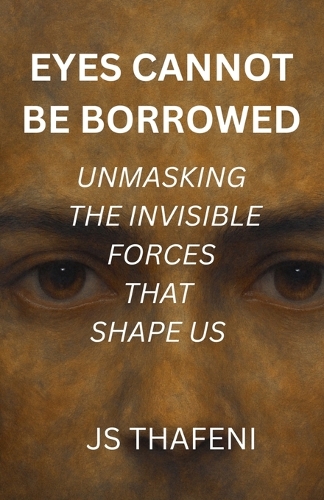 Eyes Cannot Be Borrowed
