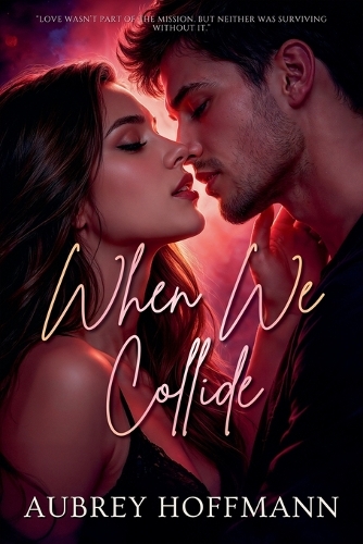When We Collide
