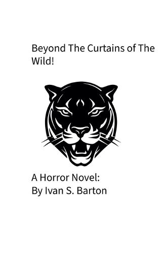 Beyond The Curtains of The Wild!