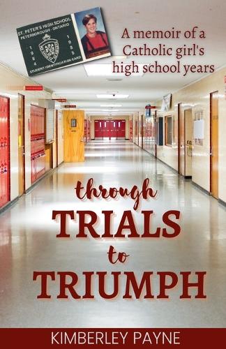 Through Trials to Triumph