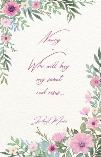 Nancy Who Will Buy My Sweet Red Roses