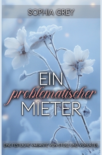 Ein problematischer Mieter