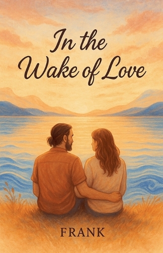 In The Wake Of Love