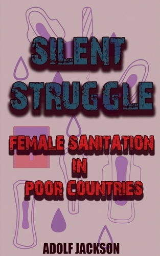 Silent Struggles