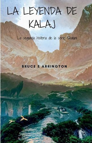 La leyenda de Kalaj