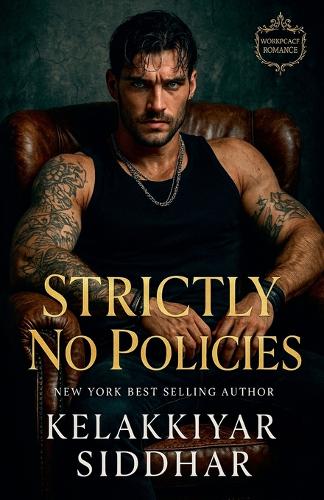 Strictly No Policies