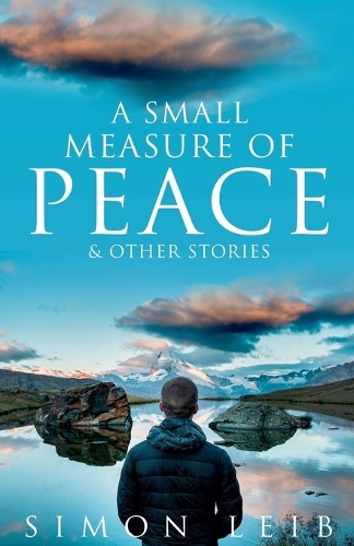 A Small Measure Of Peace