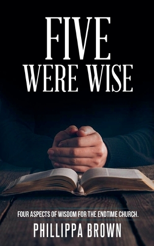 Five Were Wise