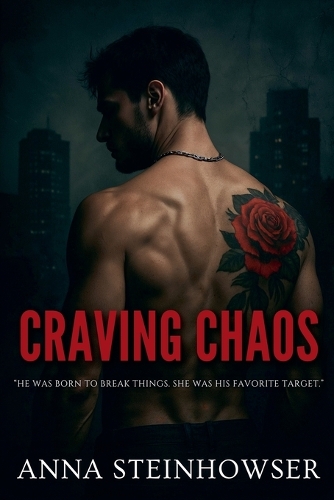 Craving Chaos