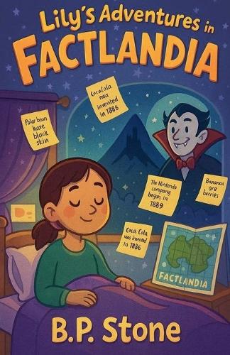 Lily's Adventures in Factlandia