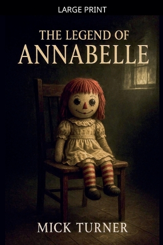 The Legend Of Annabelle