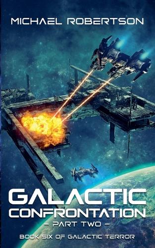 Galactic Confrontation