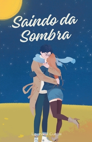 Saindo da Sombra