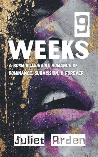 9 Weeks